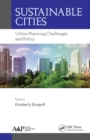 Image for Sustainable cities: urban planning challenges and policy