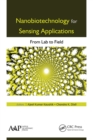 Image for Nanobiotechnology for sensing applications: from lab to field