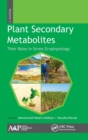 Image for Plant secondary metabolitesVolume three,: Their roles in stress ecophysiology