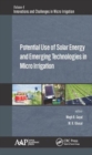 Image for Potential use of solar energy and emerging technologies in micro irrigation