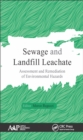 Image for Sewage and landfill leachate: assessment and remediation of environmental hazards