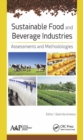 Image for Sustainable food and beverage industries: assessments and methodologies