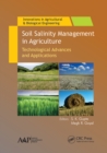Image for Soil salinity management in agriculture: technological advances and applications