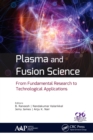 Image for Plasma and fusion science: from fundamental research to technological applications