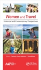 Image for Women and travel  : historical and contemporary perspectives
