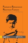 Image for Pediatric behavioral nutrition factors: environment, education, and self-regulation