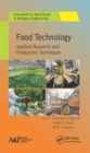 Image for Food technology  : applied research and production techniques