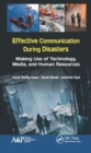 Image for Effective communication during disasters  : making use of technology, media, and human resources