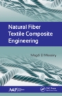 Image for Natural fiber textile composite engineering