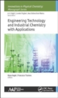 Image for Engineering Technology and Industrial Chemistry with Applications