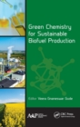 Image for Green Chemistry for Sustainable Biofuel Production