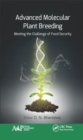 Image for Advanced molecular plant breeding  : meeting the challenge of food security