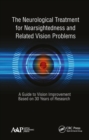 Image for The Neurological Treatment for Nearsightedness and Related Vision Problems