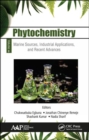 Image for PhytochemistryVolume 3,: Marine sources, industrial applications, and recent advances