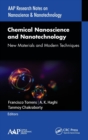 Image for Chemical nanoscience and nanotechnology  : new materials and modern techniques