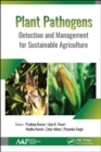 Image for Plant pathogens  : detection and management for sustainable agriculture