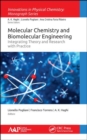 Image for Molecular chemistry and biomolecular engineering  : integrating theory and research with practice