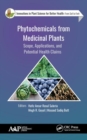 Image for Phytochemicals from medicinal plants  : scope, applications, and potential health claims
