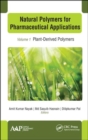 Image for Natural polymers for pharmaceutical applicationsVolume 1,: Plant-derived polymers