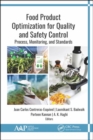 Image for Food product optimization for quality and safety control  : process, monitoring, and standards