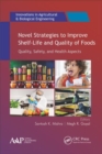 Image for Novel Strategies to Improve Shelf-Life and Quality of Foods