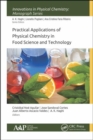 Image for Practical Applications of Physical Chemistry in Food Science and Technology