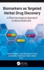 Image for Biomarkers as Targeted Herbal Drug Discovery