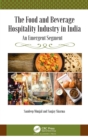 Image for The food and beverage hospitality industry in India  : an emergent segment