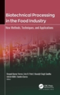 Image for Biotechnical Processing in the Food Industry