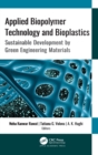 Image for Applied Biopolymer Technology and Bioplastics