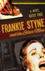 Image for Frankie Styne &amp; the silver man