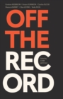 Image for Off the Record