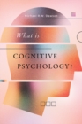 Image for What is Cognitive Psychology?