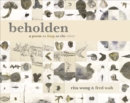 Image for Beholden  : a poem as long as the river
