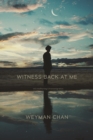 Image for Witness Back at Me