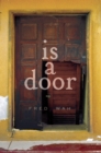 Image for Is a Door