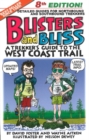 Image for Blisters & Bliss : A Trekker's Guide to the West Coast Trail