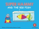 Image for Super Hammy and the Big Fish
