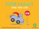 Image for Super Hammy and His car