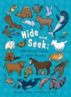 Image for Hide and Seek : Wild Animal Groups in North America