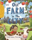 Image for Our Farm in the City