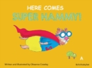 Image for Here Comes Super Hammy