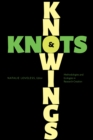 Image for Knowings and Knots