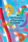 Image for Ethics for the Practice of Psychology in Canada, Third Edition