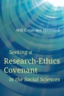 Image for Seeking a Research-Ethics Covenant in the Social Sciences