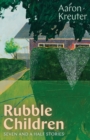 Image for Rubble Children : Seven and a Half Stories