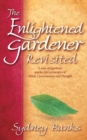 Image for The enlightened gardener revisited