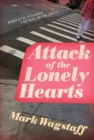 Image for Attack of the Lonely Hearts