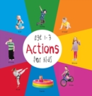 Image for Actions for Kids age 1-3 (Engage Early Readers : Children&#39;s Learning Books) with FREE EBOOK