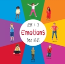Image for Emotions for Kids age 1-3 (Engage Early Readers : Children&#39;s Learning Books)
